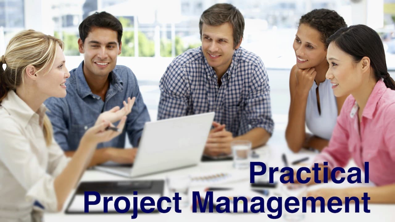 Practical Project Management