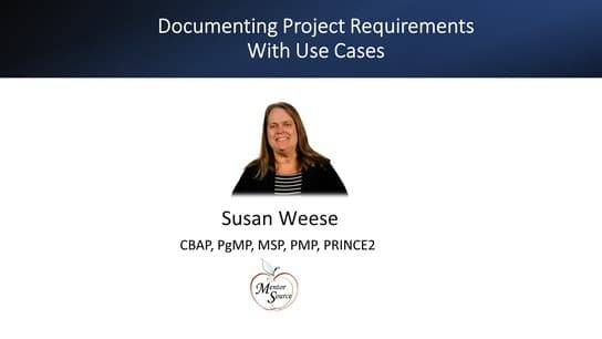 Documenting Project Requirements with Use Cases