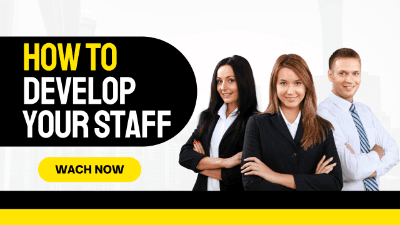 How to Develop Your Staff